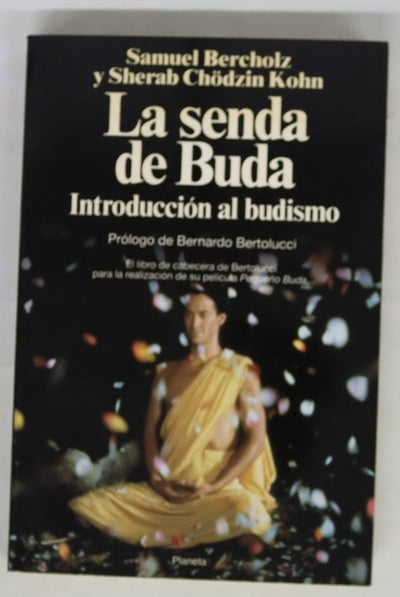 La senda de Buda : introducción al budismo