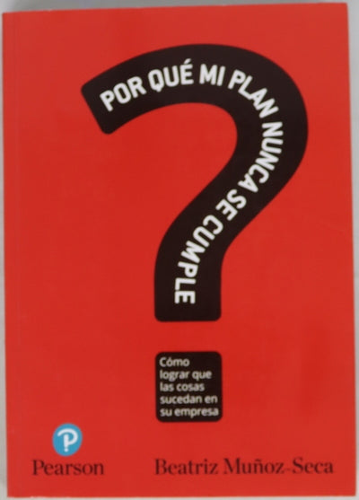 ¿Por qué mi plan nunca se cumple?