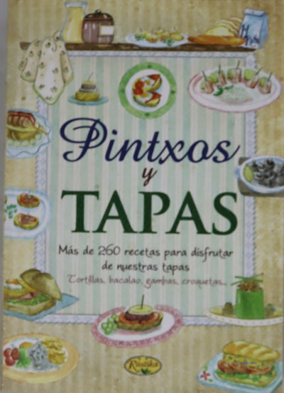 Pintxos y tapas