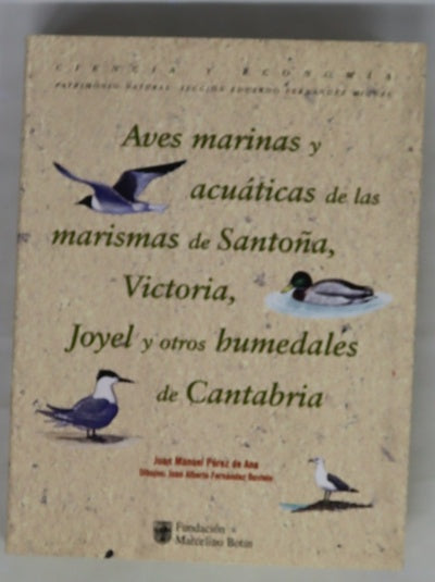Aves marinas y acuáticas de las marismas de Santoña, Victoria, Joyel y otros humedales de Cantabria