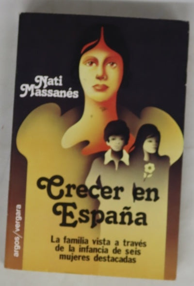 Crecer en España