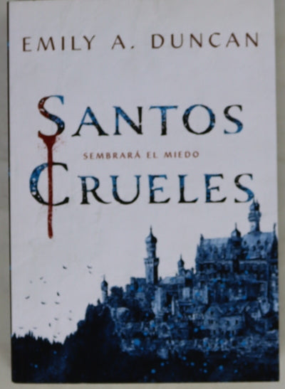 Santos crueles
