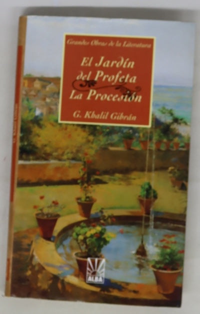 El jardín del profeta La procesión