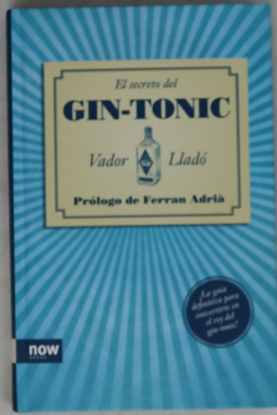El secreto del gin-tonic