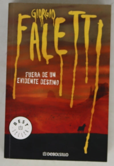 Fuera de un evidente destino