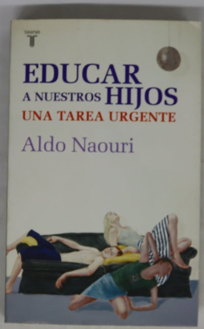 Educar a nuestros hijos una tarea urgente