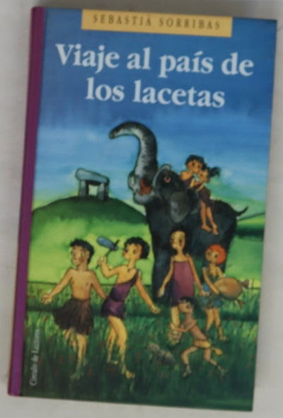 Viaje al país de los lacetas