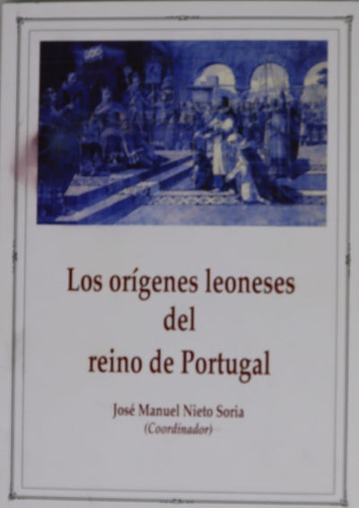 Los orígenes leoneses del reino de Portugal