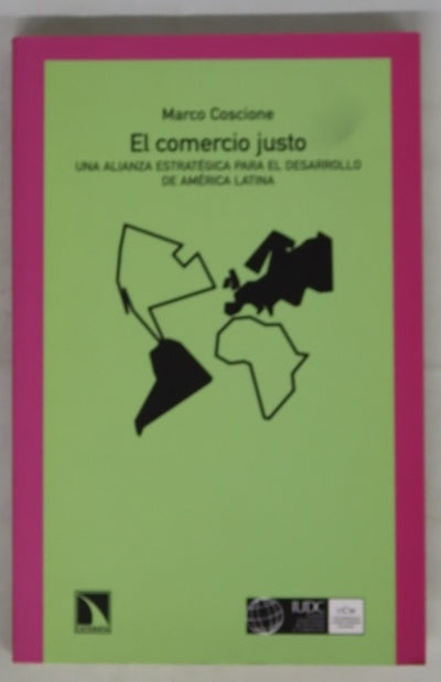 El comercio justo una alianza estratégica para el desarrollo de América Latina