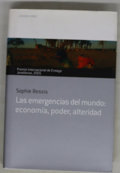 Las emergencias del mundo: economía, poder, alteridad