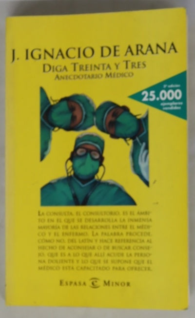 Diga treinta y tres anecdotario médico