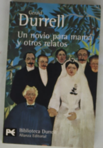 Un novio para mamá y otros relatos