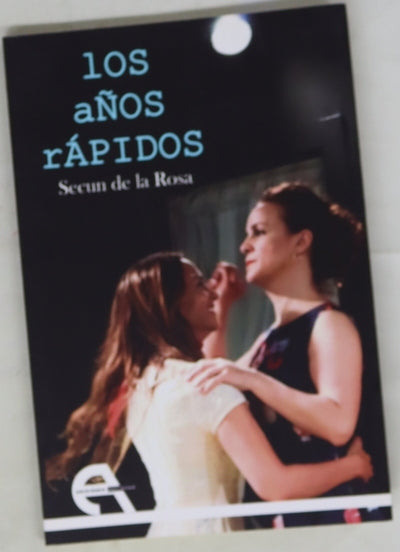 Los años rápidos