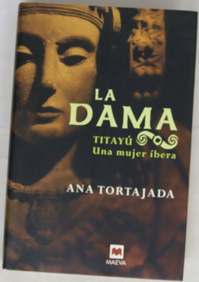 La dama Titayú, una mujer íbera
