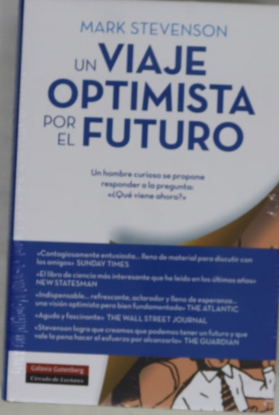 Un viaje optimista por el futuro