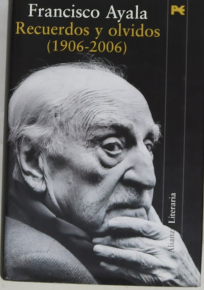 Recuerdos y olvidos (1906-2006)