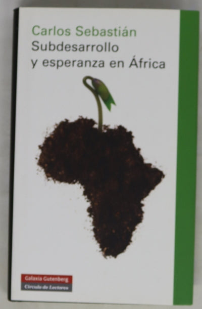 Subdesarrollo y esperanza en África