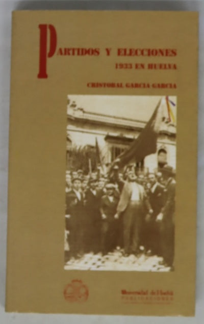 Partidos y elecciones 1933 en Huelva