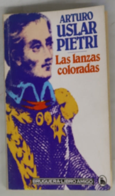 Las lanzas coloradas