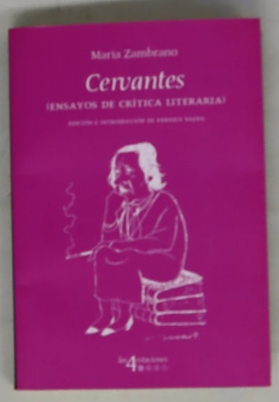 Cervantes (Ensayos de crítica literaria) 