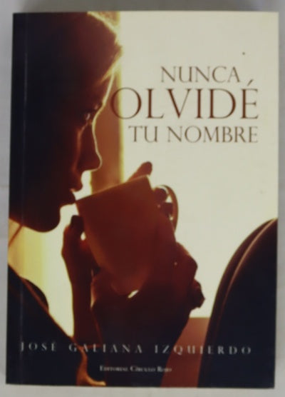 Nunca olvidé tu nombre