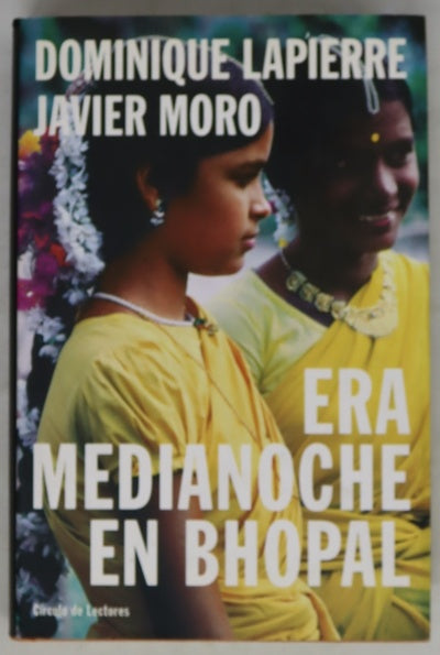 Era medianoche en Bhopal
