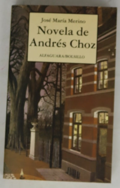 Novela de Andrés Choz