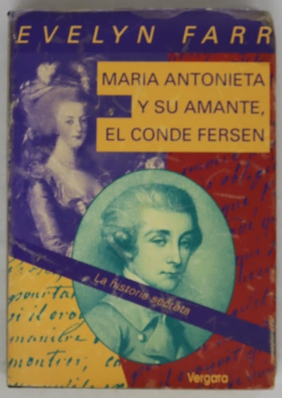 María Antonieta y su amante, el Conde Fersen