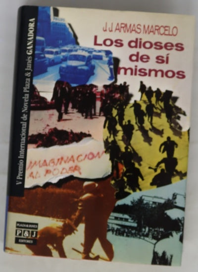 Los dioses de sí mismos