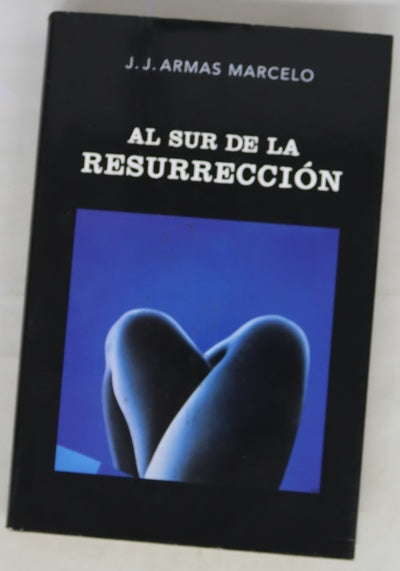 Al sur de la resurrección