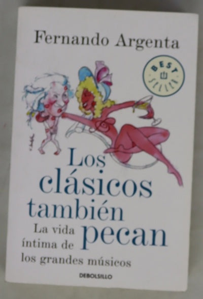 Los clásicos también pecan