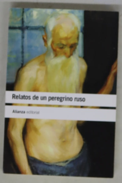 Relatos de un peregrino ruso