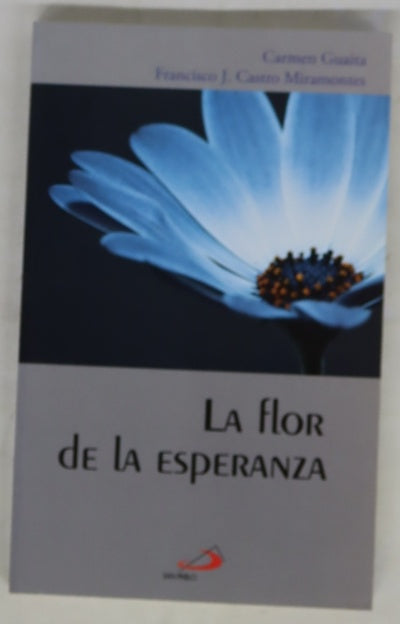 La flor de la esperanza