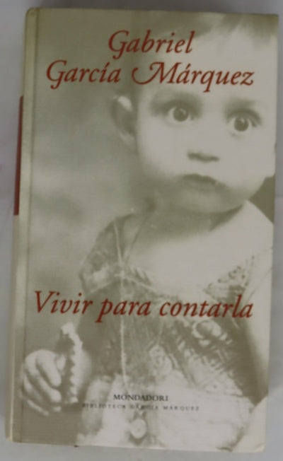 Vivir para contarla