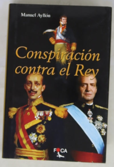 Conspiración contra el rey