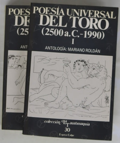 Poesía universal del toro antología, 2500 a.C. - 1990
