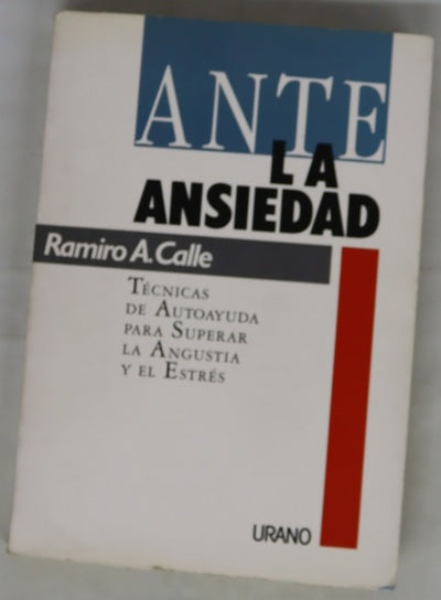 Ante la ansiedad
