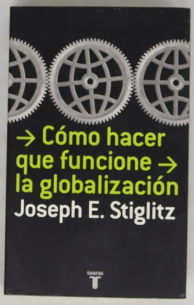Cómo hacer que funcione la globalización