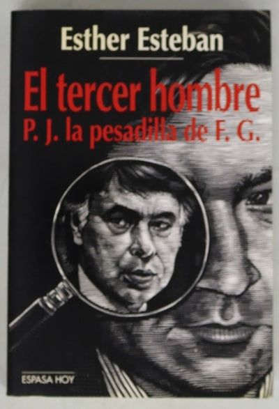 El tercer hombre P.J. la pesadilla de F.G.