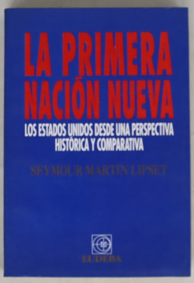 La primera nación nueva