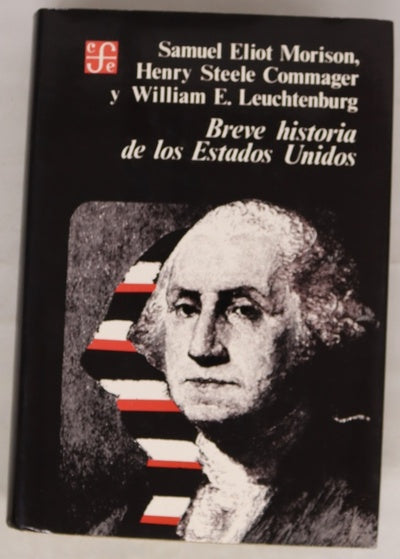 Breve historia de los Estados Unidos