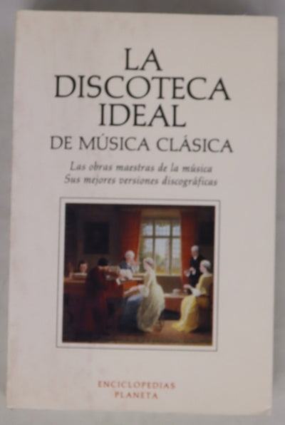 La discoteca ideal de música clásica