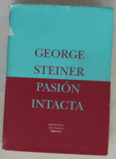 Pasión intacta ensayos 1978-1995
