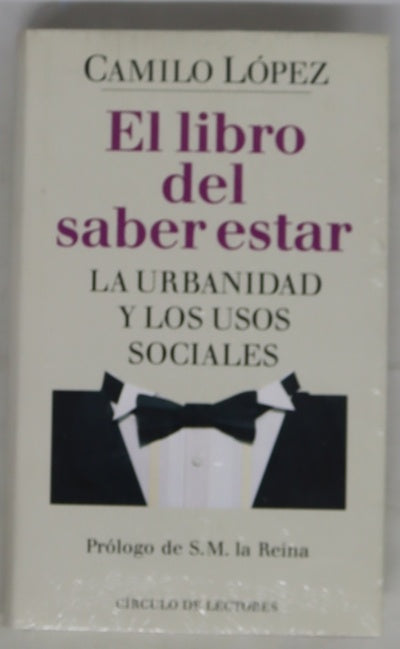 El libro del saber estar la urbanidad y los usos sociales