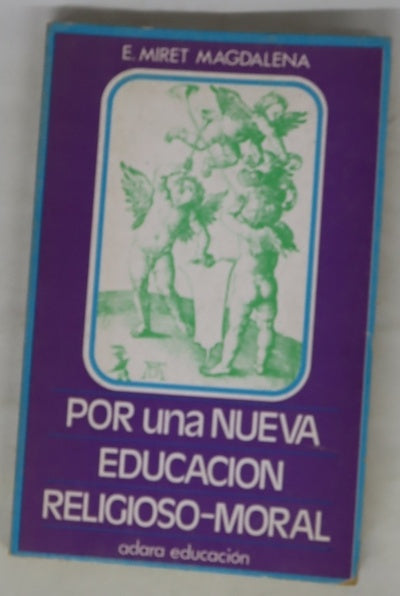Por una nueva educación religioso-moral