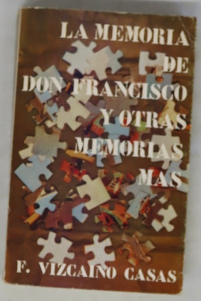 La memoria de Don Francisco y otras memorias más
