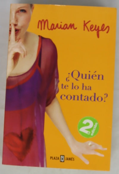 ¿Quién te lo ha contado?