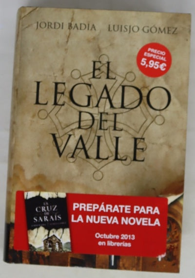 El legado del valle