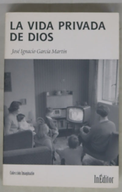 La vida privada de Dios