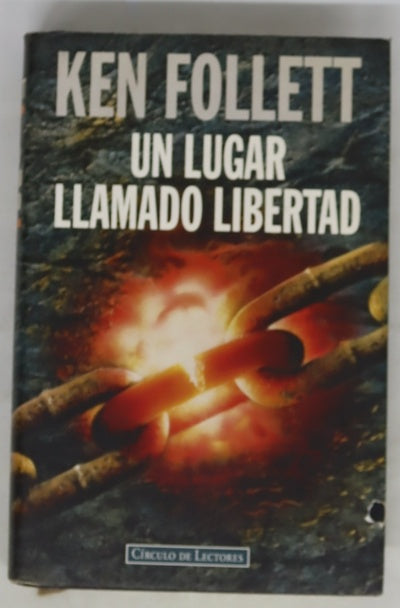 Un lugar llamado libertad
